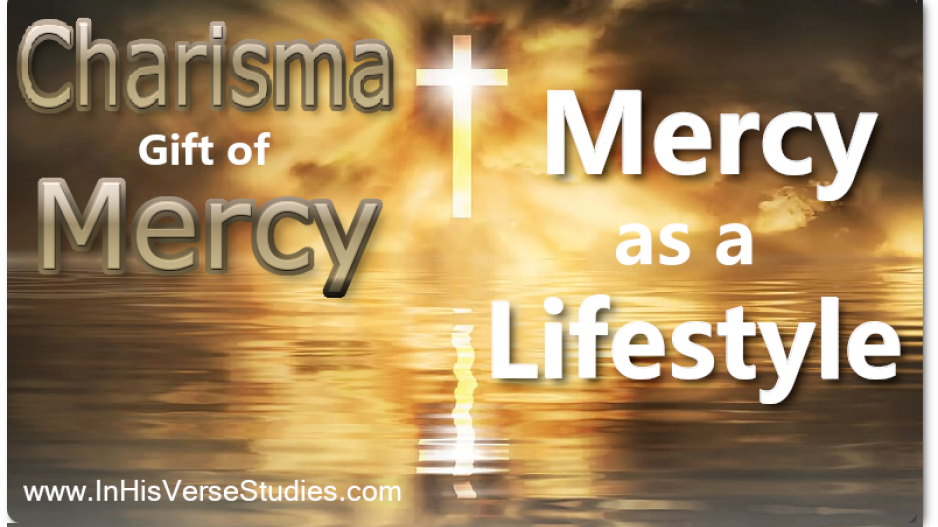 Mercy as a Lifestyle Mercy as a Lifestyle